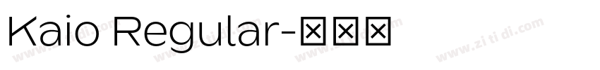 Kaio Regular字体转换